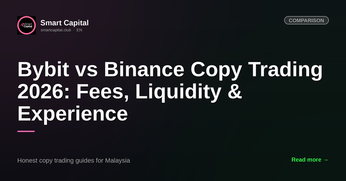 Bybit vs Binance Copy Trading 2026: Fees, Liquidity & Experience