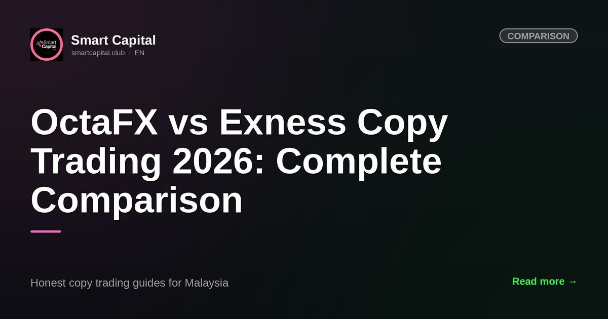 OctaFX vs Exness Copy Trading 2026: Complete Comparison